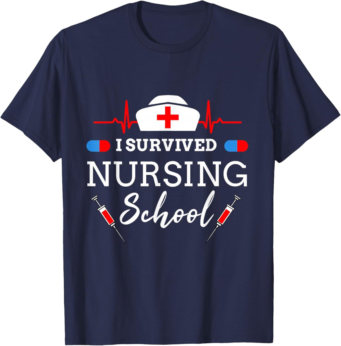 I Survived Nursing School T-Shirt - T-Shirt | Navy