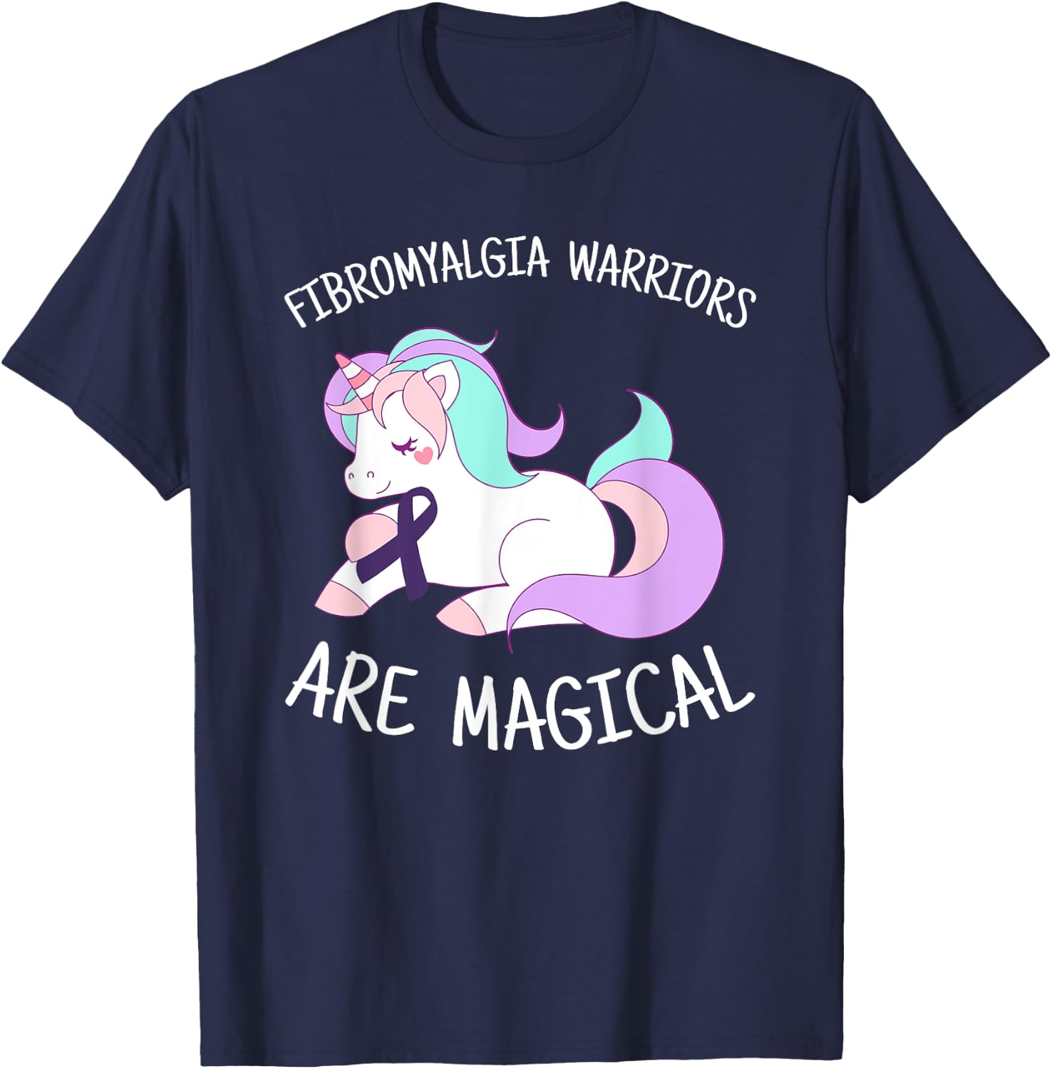 Unicorn Fibromyalgia Warriors Are Magical, Fibro Awareness T-Shirt - T-Shirt | Navy