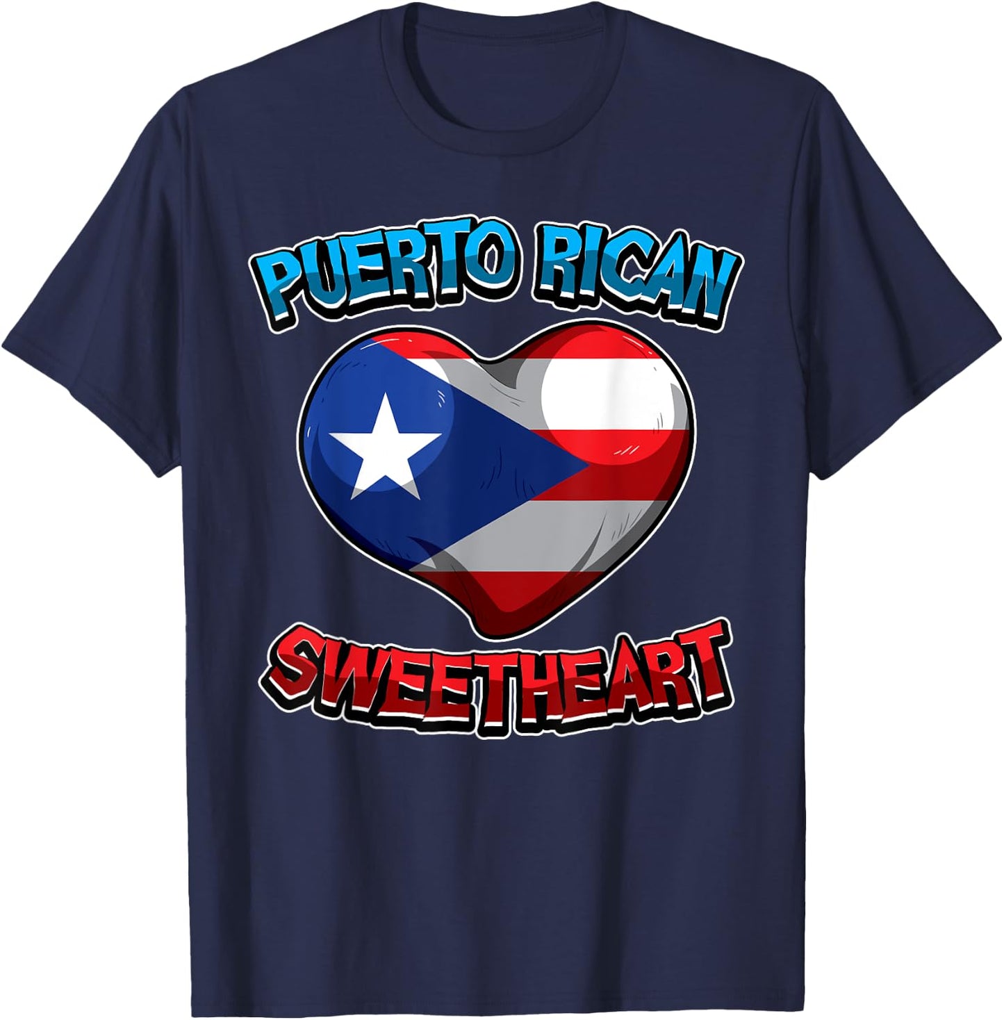 Puerto Rican Sweetheart - Puerto Rico Flag - Heart Love T-Shirt - T-Shirt | Navy
