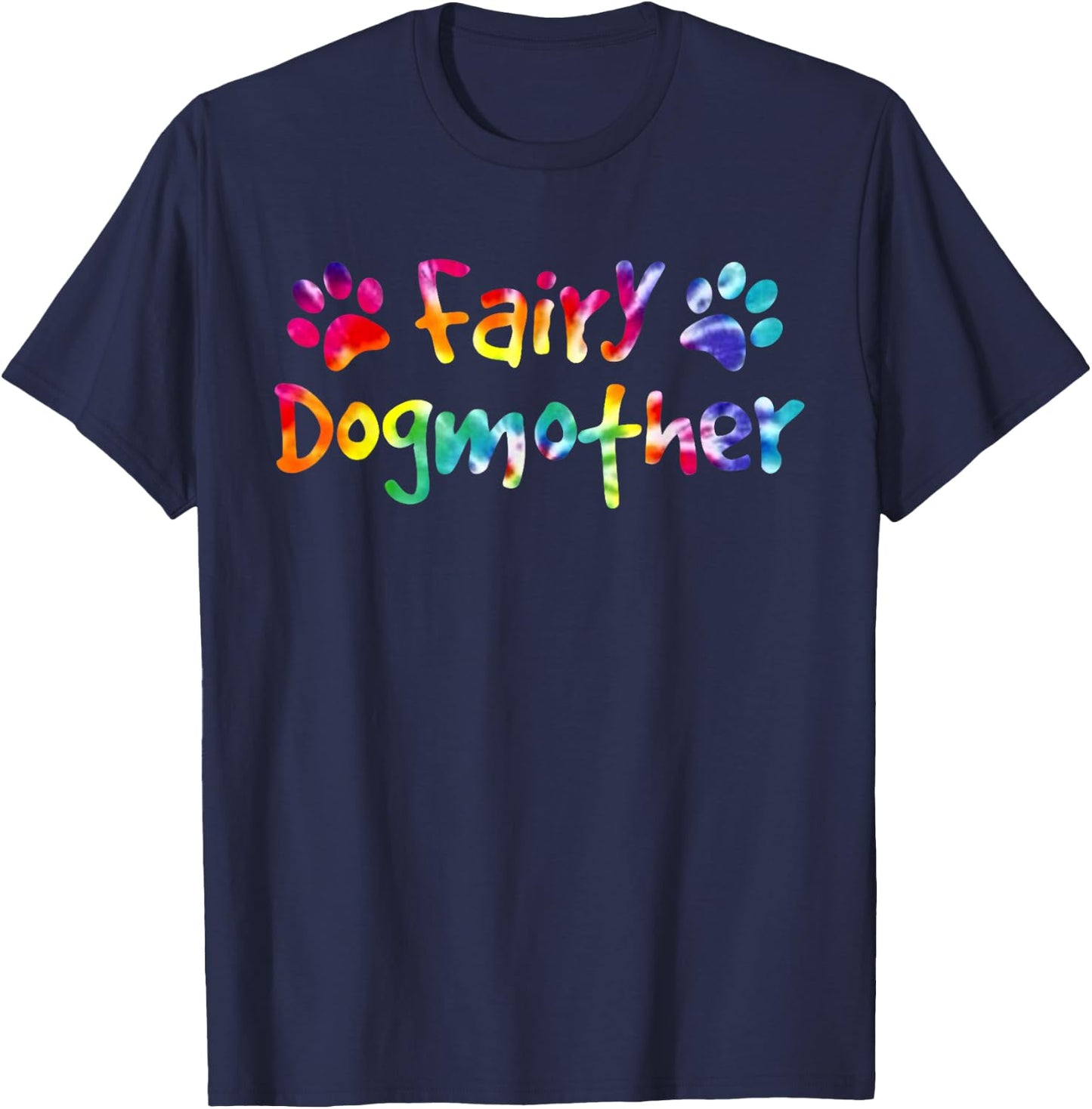 Fairy Dog Mother Shirt, Puppy Paw Mom Tie Dye T-Shirt - T-Shirt | Navy