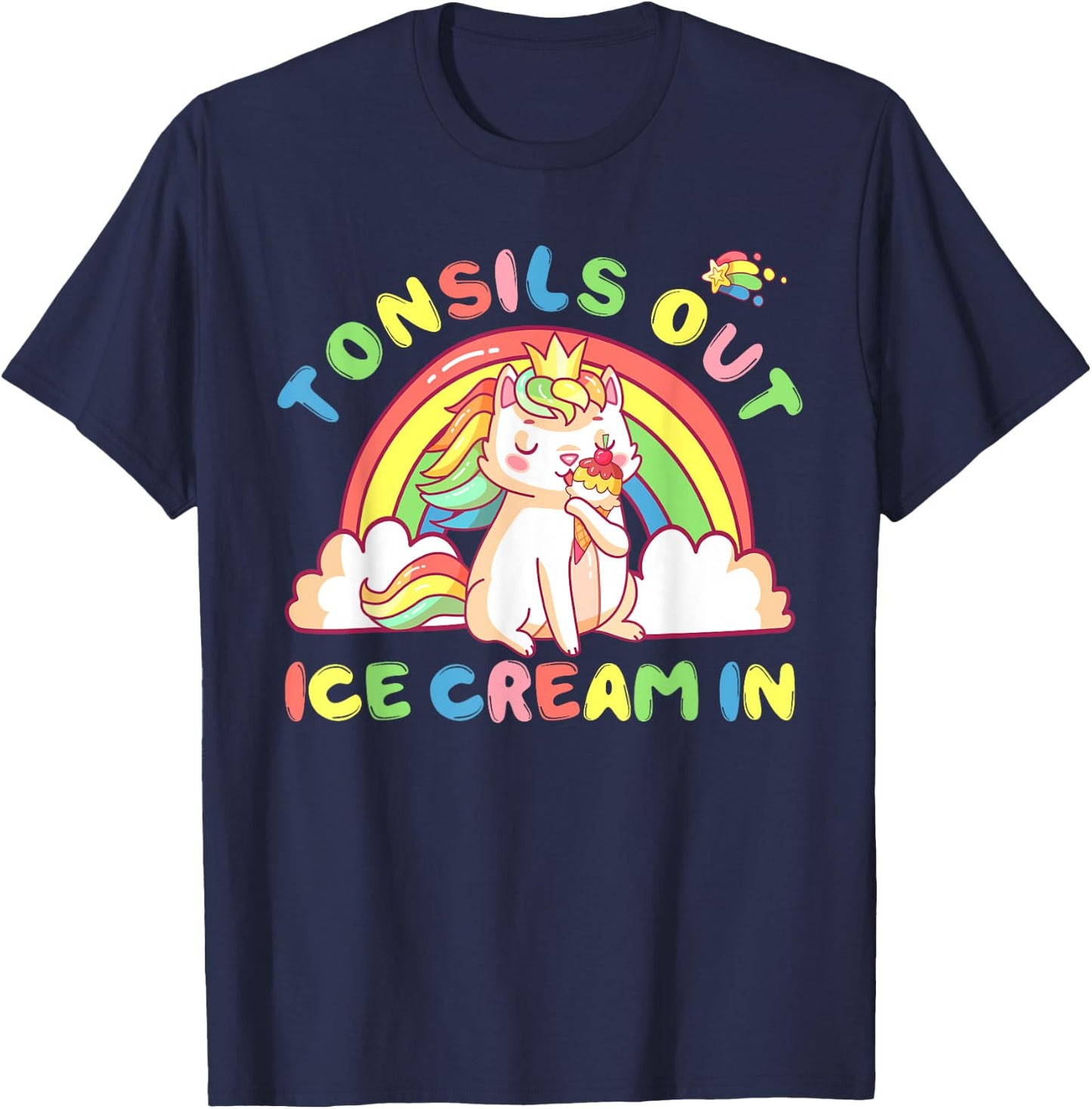 Tonsil Out Ice Cream In Tonsil Removal Surgery Recovery gift Men Women Kids T-Shirt - T-Shirt | Navy
