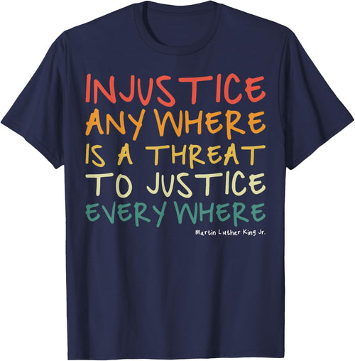 Injustice Anywhere is A Threat to Justice Everywhere