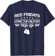 Red Fridays Living The Military Wife Life Deployment T-Shirt - T-Shirt | Navy