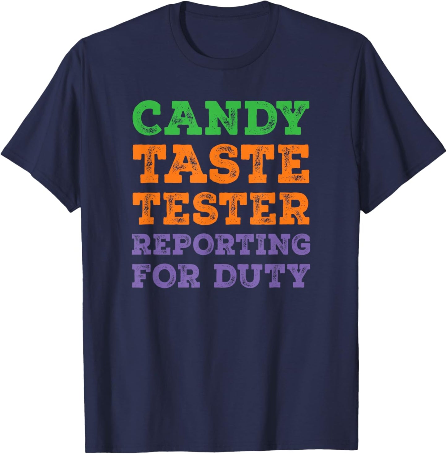Funny Halloween Dad Joke Candy Taste Tester T-Shirt - T-Shirt | Navy