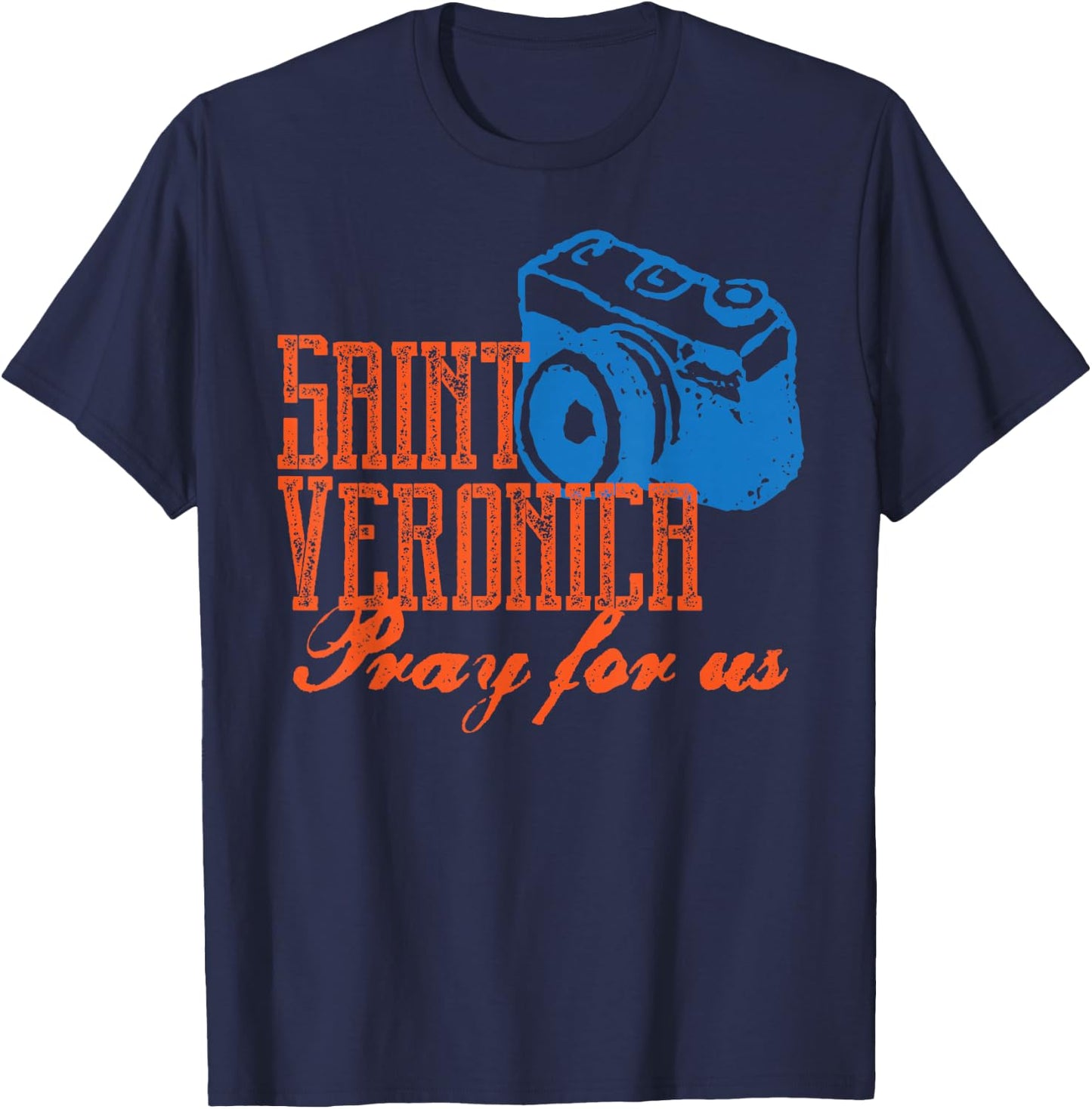 St Veronica Patron Saint Photography Photographers Catholic T-Shirt - T-Shirt | Navy