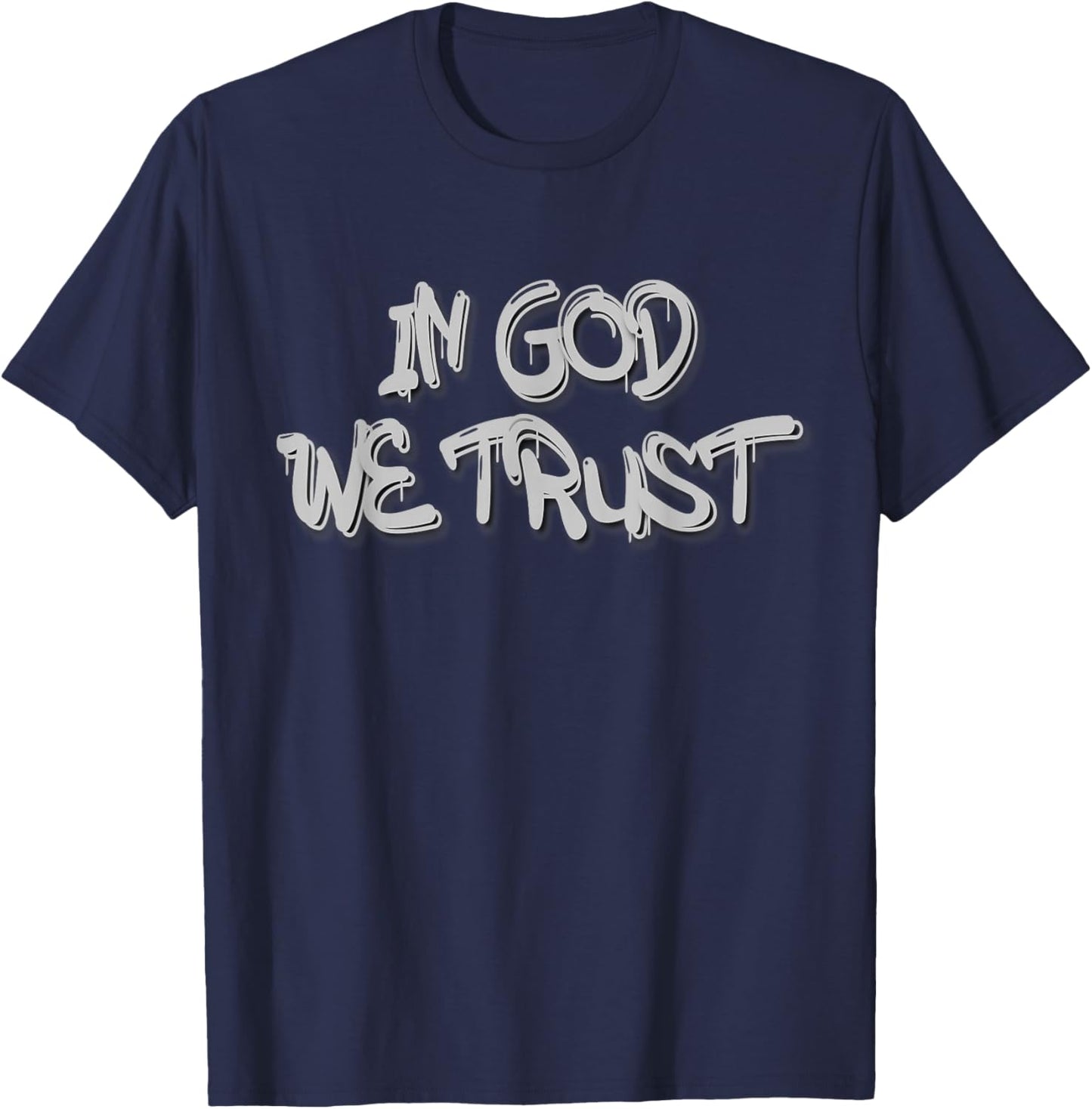Graffiti in God We Trust Modern Street Art Print T-Shirt - T-Shirt | Navy