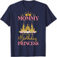 Mommy of The Birthday Princess Castle Birthday Girl T-Shirt - T-Shirt | Navy