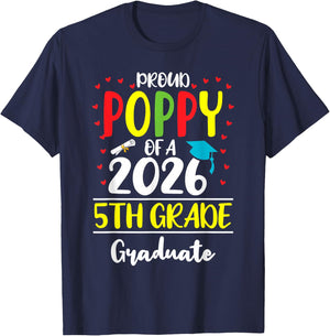 Funny Proud Poppy of a Class of 2026 5th Grade Graduate T-Shirt - T-Shirt | Navy