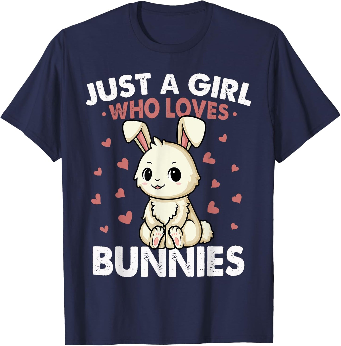 Just a Girl who loves Bunnies Shirt Kids Girls Rabbit Bunny T-Shirt - T-Shirt | Navy