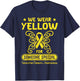 Sarcoma Cancer Awareness We Wear Yellow Someone Special T-Shirt - T-Shirt | Navy