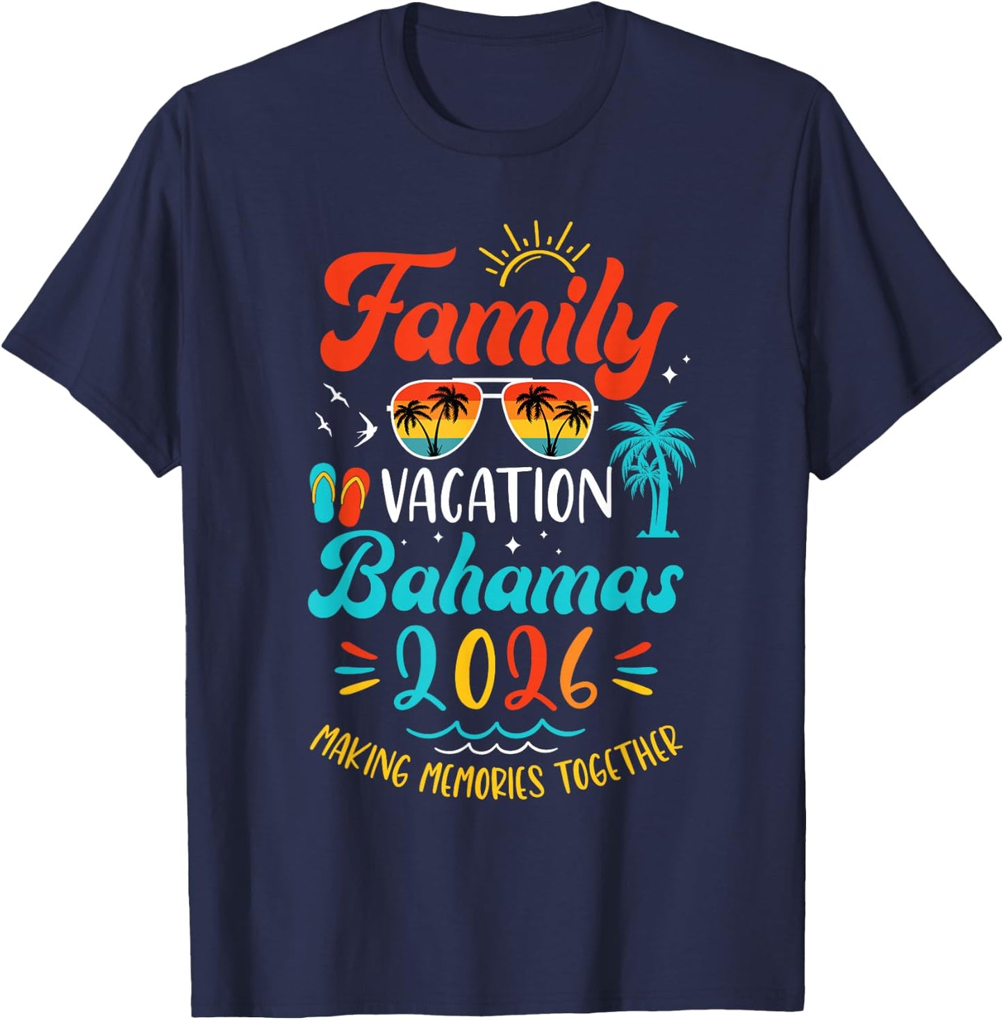 Family Vacation 2026 Bahamas Matching Summer Vacation T-Shirt - T-Shirt | Navy