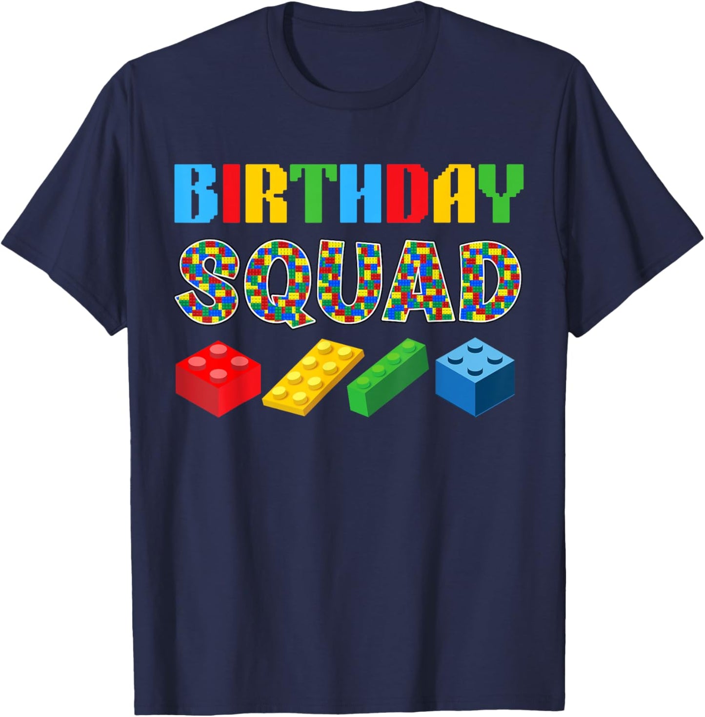Birthday Squad Blocks Building Master Builder Bday Funny T-Shirt - T-Shirt | Navy