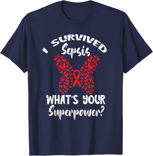 Sepsis Survivor Superpower Sepsis Awareness Supporter T-Shirt - T-Shirt | Navy