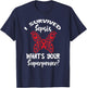 Sepsis Survivor Superpower Sepsis Awareness Supporter T-Shirt - T-Shirt | Navy