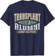 Vintage Transplant Alumni 2022 a Heart Transplant Recipient T-Shirt - T-Shirt | Navy