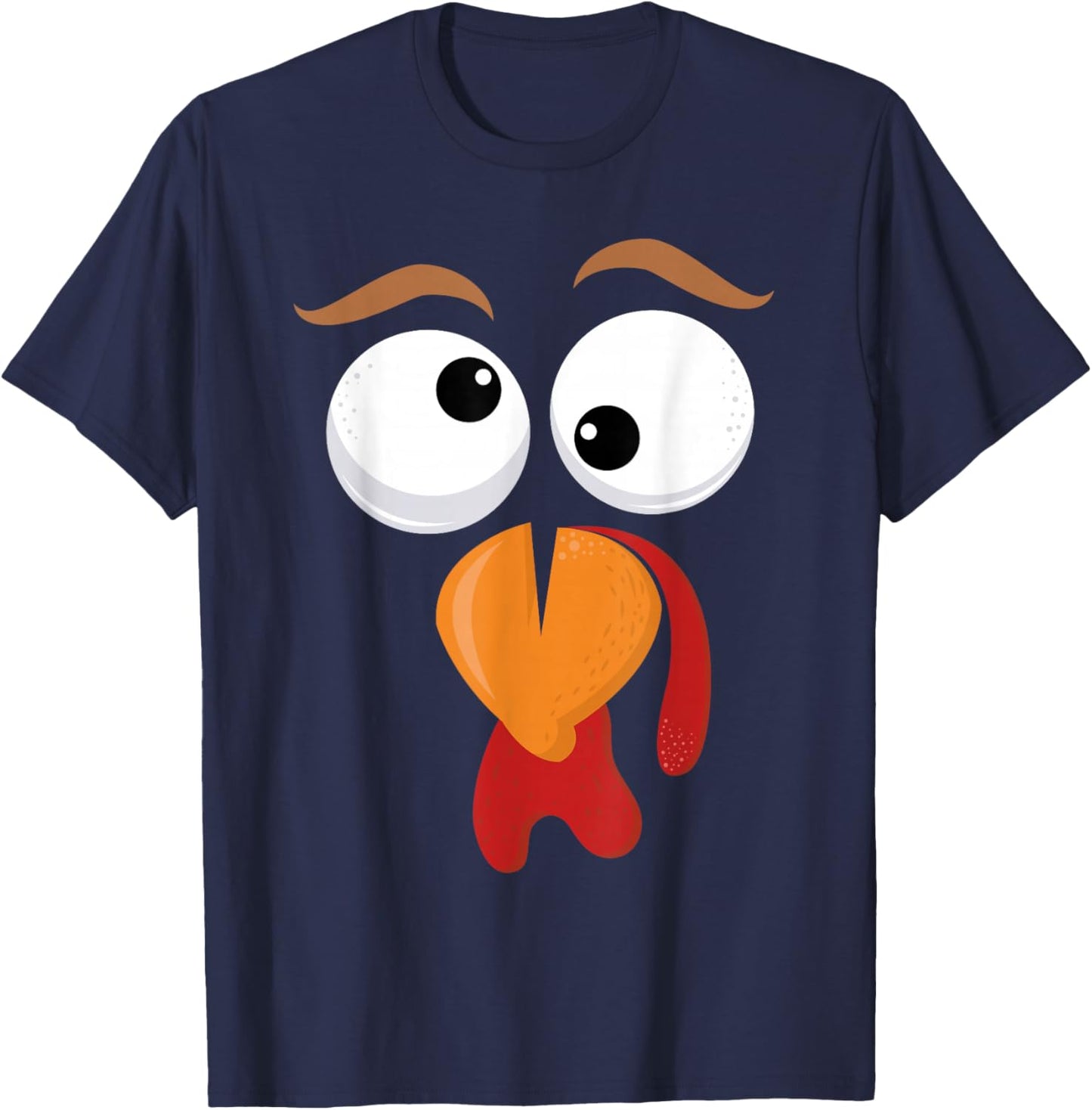 Funny Silly Turkey Face Happy Turkey Day Thanksgiving T-Shirt - T-Shirt | Navy
