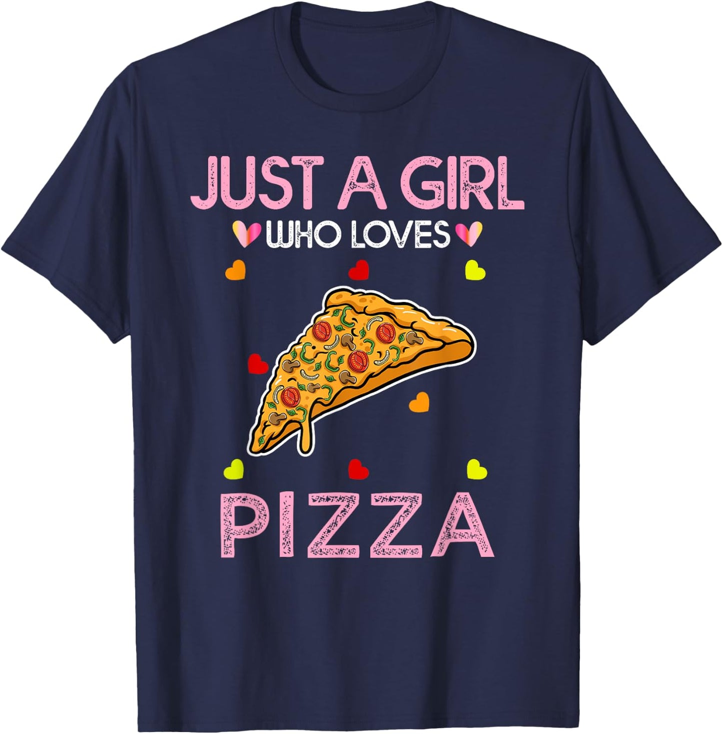 Just A Girl Who Loves Pizza Girl Kids Pizza T-Shirt - T-Shirt | Navy