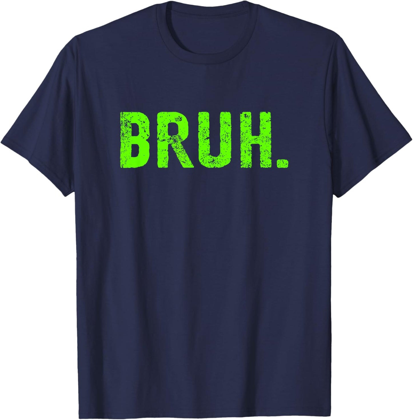Bro Bruh Meme Kid Boy Toddler Men Funny Saying T-Shirt - T-Shirt | Navy