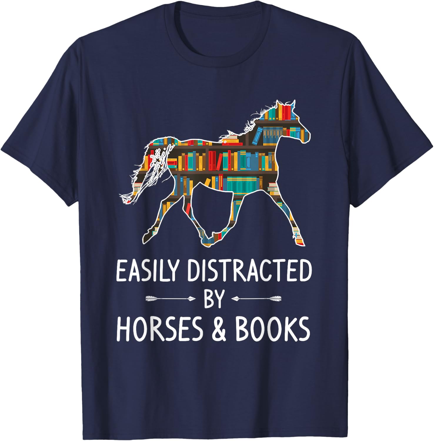 Easily Distracted By Horses & Books Lover Gift Hare Mare T-Shirt - T-Shirt | Navy