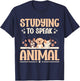 Future Veterinarian Studying To Speak Animal T-Shirt - T-Shirt | Navy