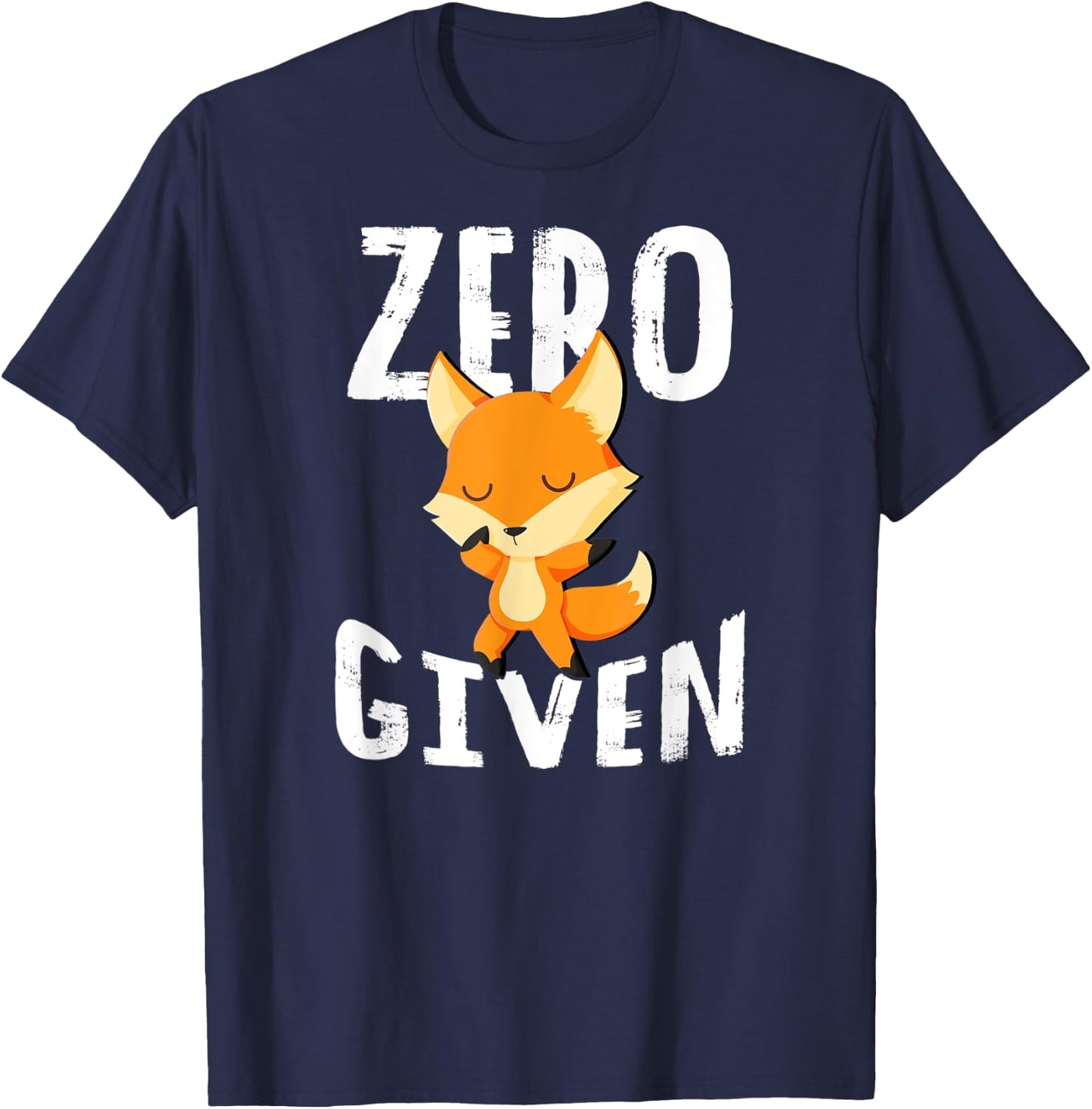 Zero Fox Given Shirt Women Men Cute Gift T-Shirt - T-Shirt | Navy