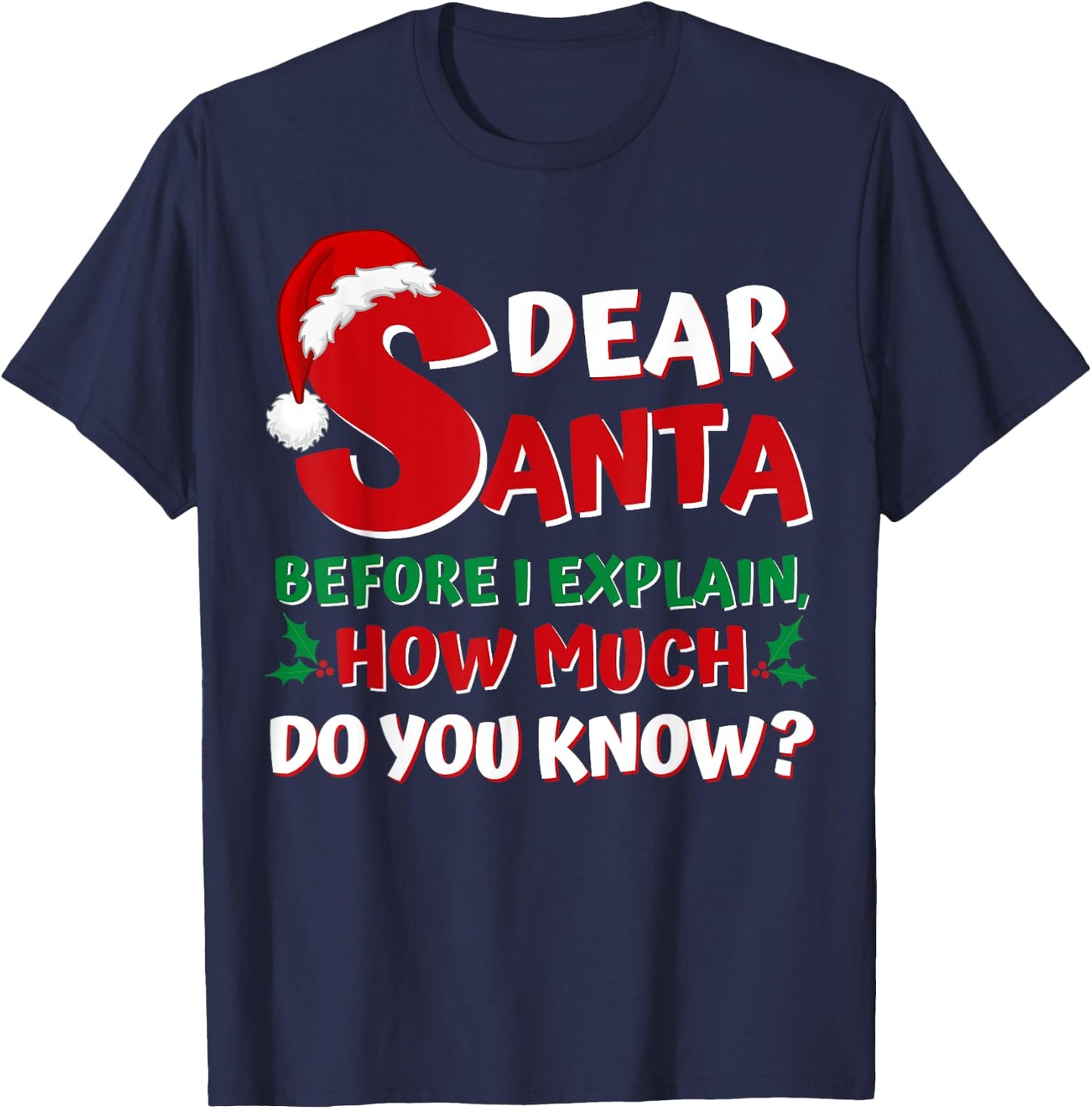 2024 Funny Christmas Shirts Kids Adults Santa I Can Explain T-Shirt - T-Shirt | Navy