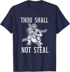 Thou Shall Not Steal Catcher Girl Baseball Softball Women T-Shirt - T-Shirt | Navy