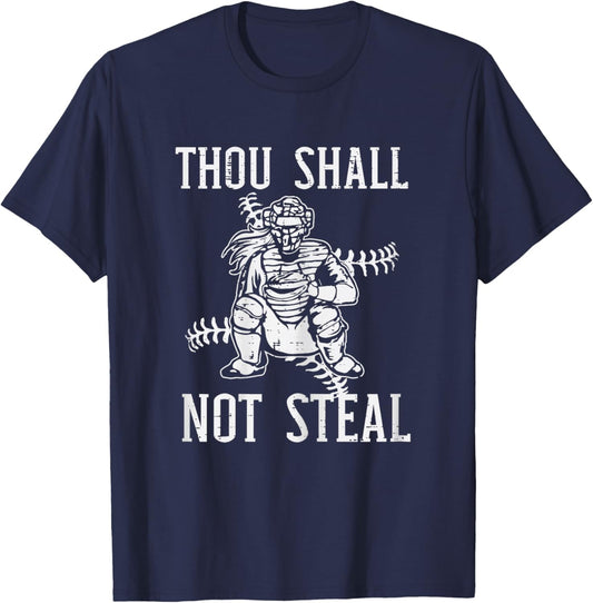 Thou Shall Not Steal Catcher Girl Baseball Softball Women T-Shirt - T-Shirt | Navy