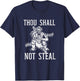 Thou Shall Not Steal Catcher Girl Baseball Softball Women T-Shirt - T-Shirt | Navy