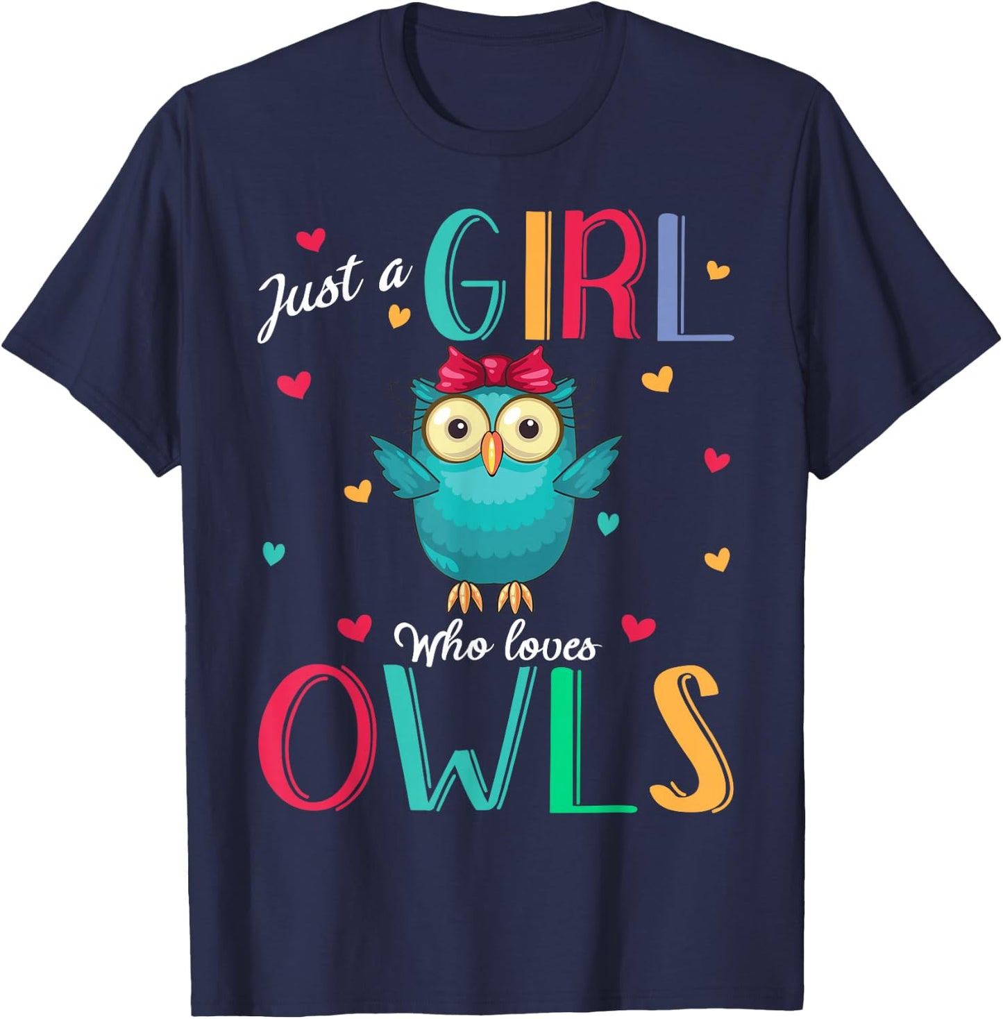 Just A Girl Who Loves Owls Shirt Owl Gift T-Shirt - T-Shirt | Navy