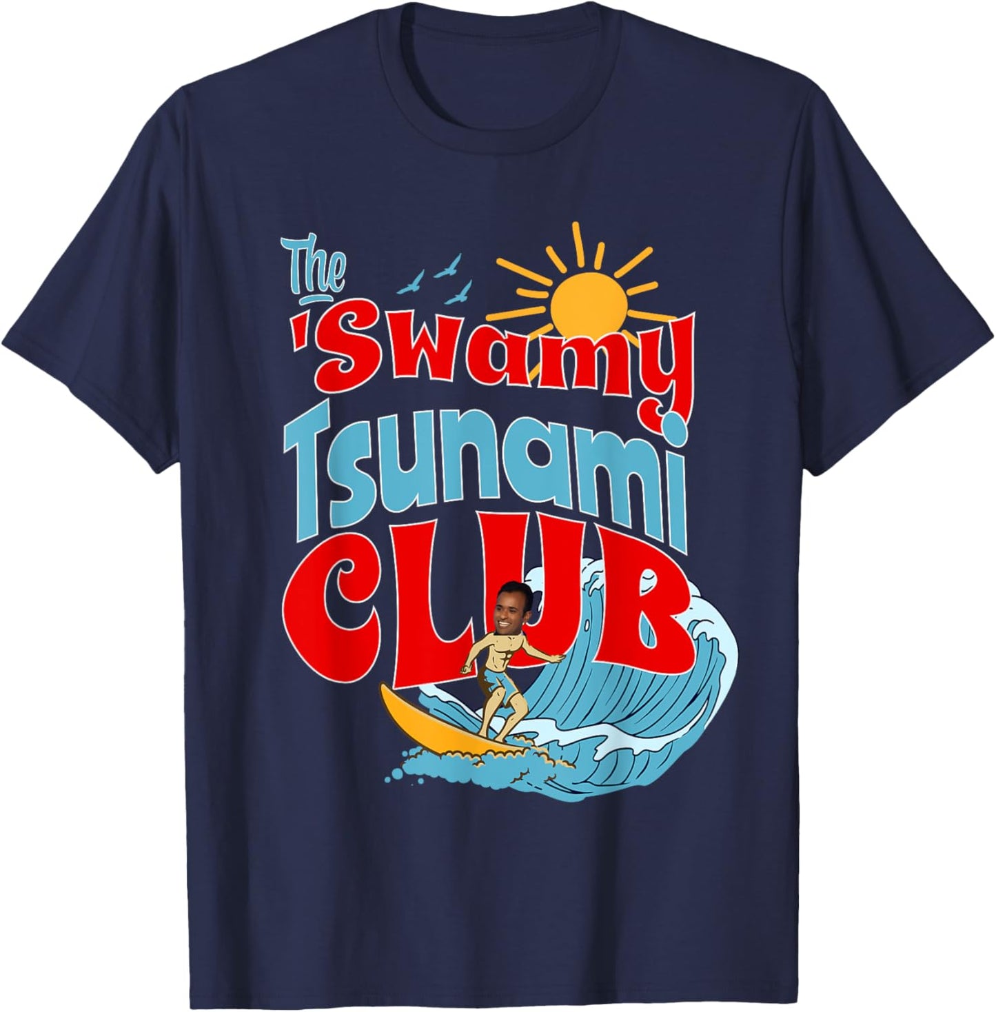 Vivek Ramaswamy Tsunami Club President 2024 Black -Adults Classic Fit Cotton 65% Polyester 35% Short Sleeve Small T-Shirt - T-Shirt | Navy