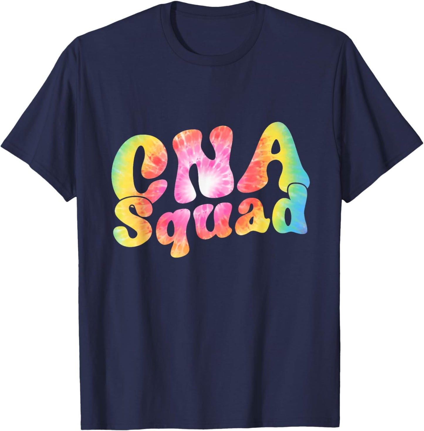 Tie Dye CNA Squad Certified Nurse Assistant Gift Women Men T-Shirt - T-Shirt | Navy