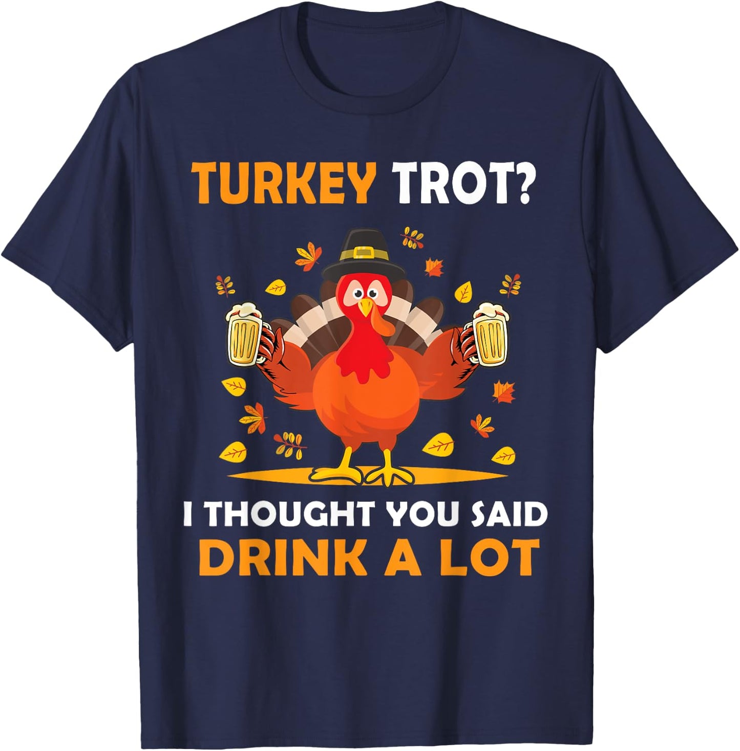 Turkey Trot Squad Running Drinking Matching Thanksgiving T-Shirt - T-Shirt | Navy
