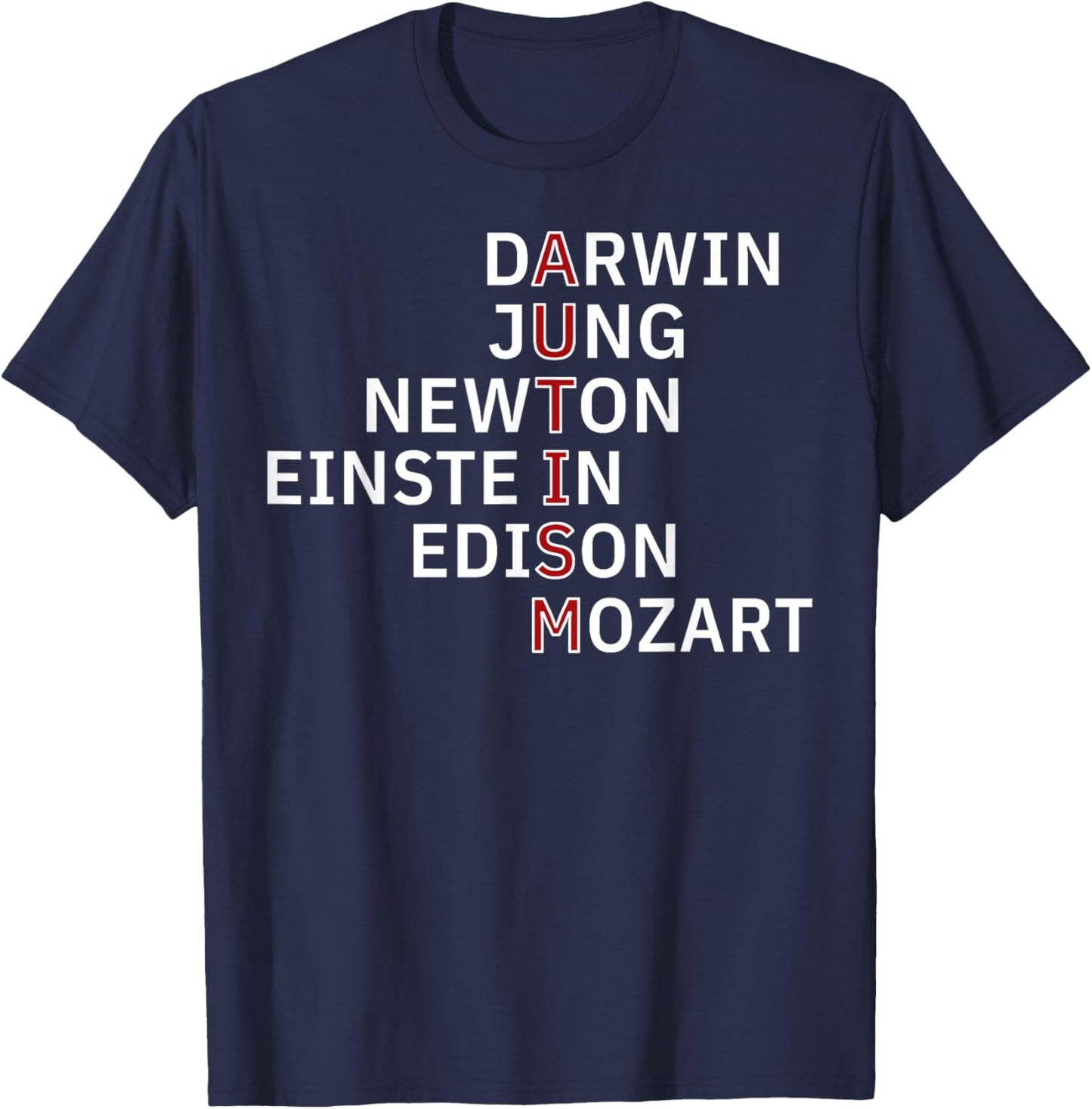 Autism Darwin Jung Newton Einste In Edison Mozart T-Shirt - T-Shirt | Navy