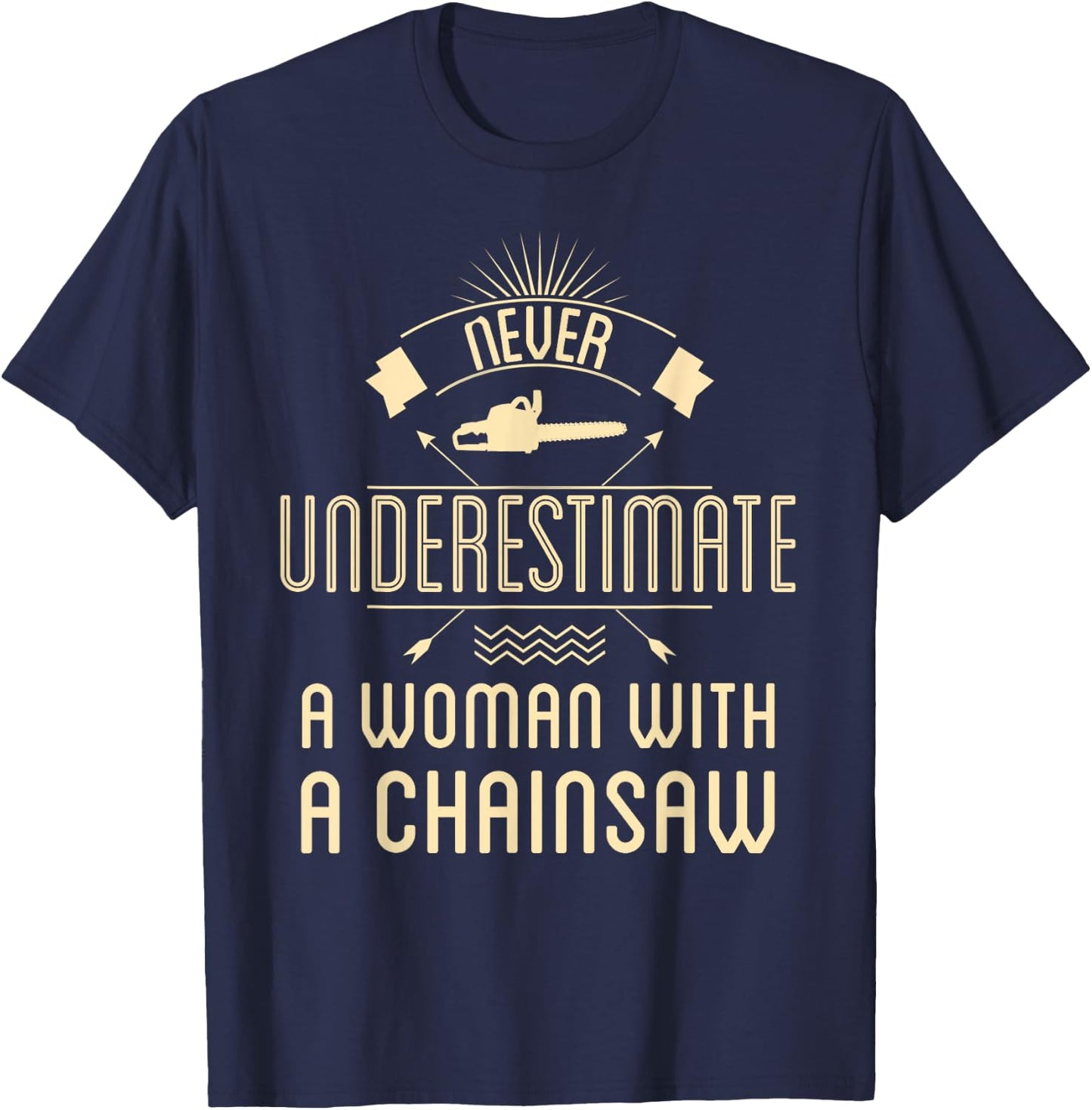 Female Arborist Women Chainsaw Girl Tree Trimmer Service T-Shirt - T-Shirt | Navy