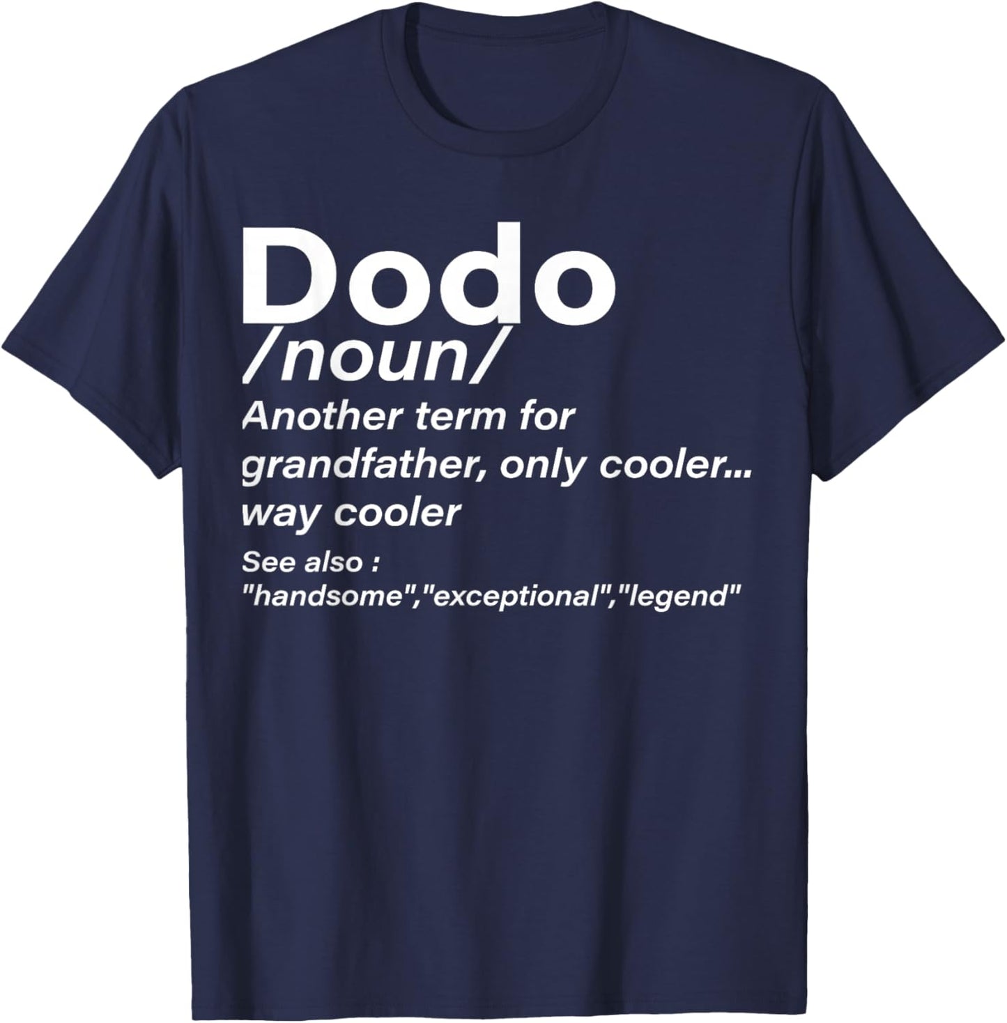 Dodo Definition Grandpa Funny Men Women Boys Girls T-Shirt - T-Shirt | Navy