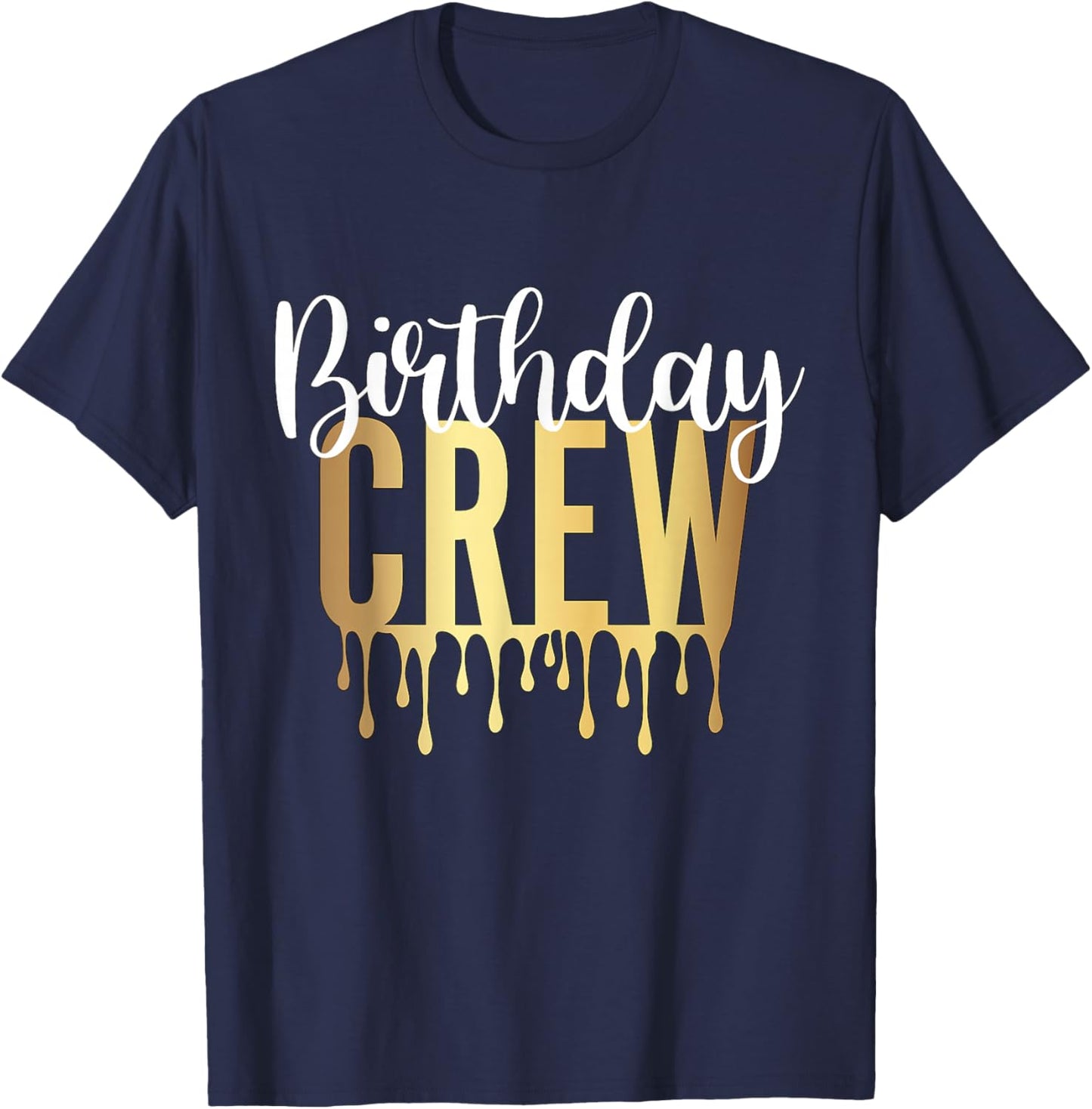 Birthday Crew T-Shirt - T-Shirt | Navy