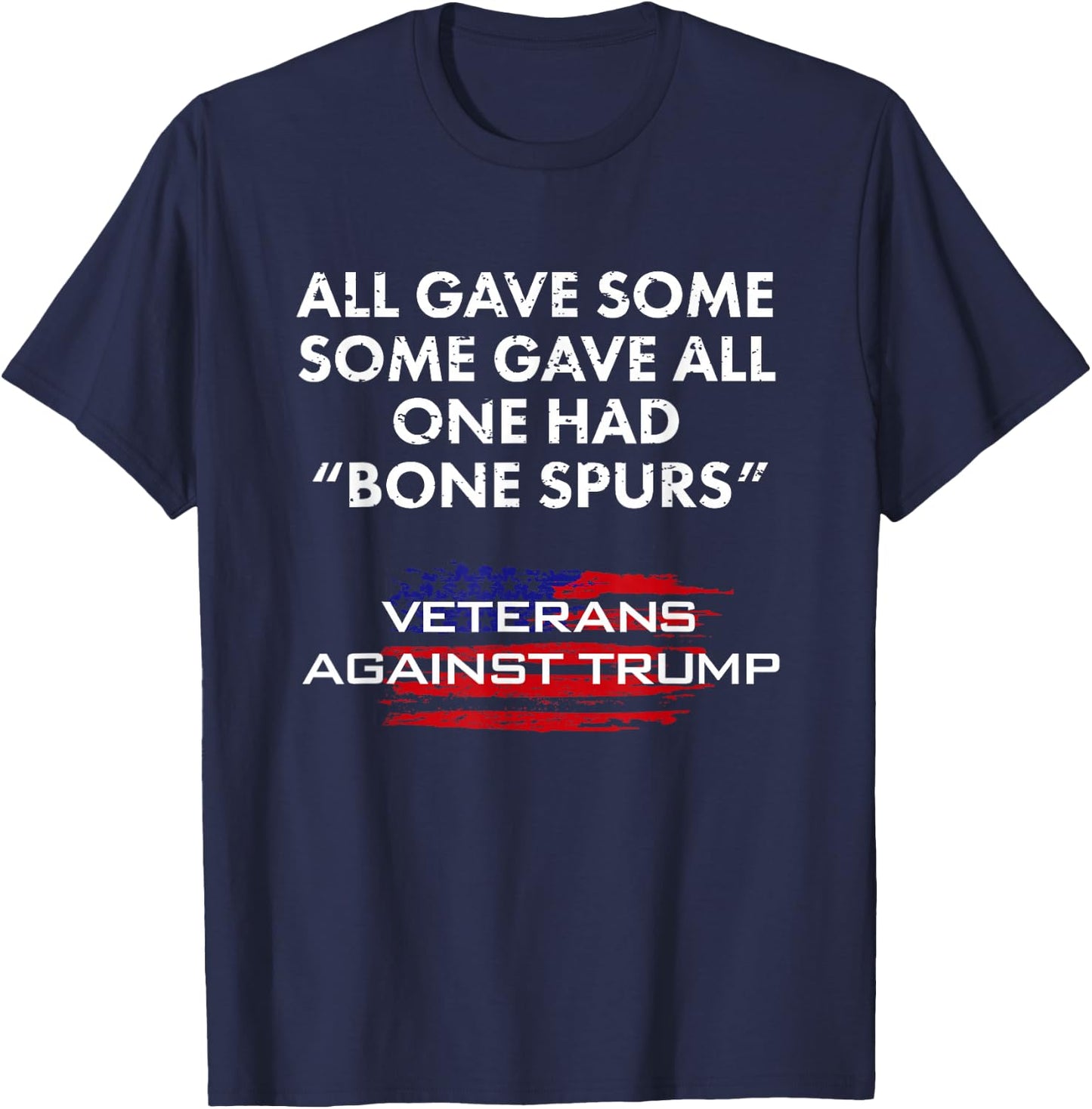 Veterans Anti-Trump Draft Dodger Bone Spurs for Vets Green T-Shirt - T-Shirt | Navy