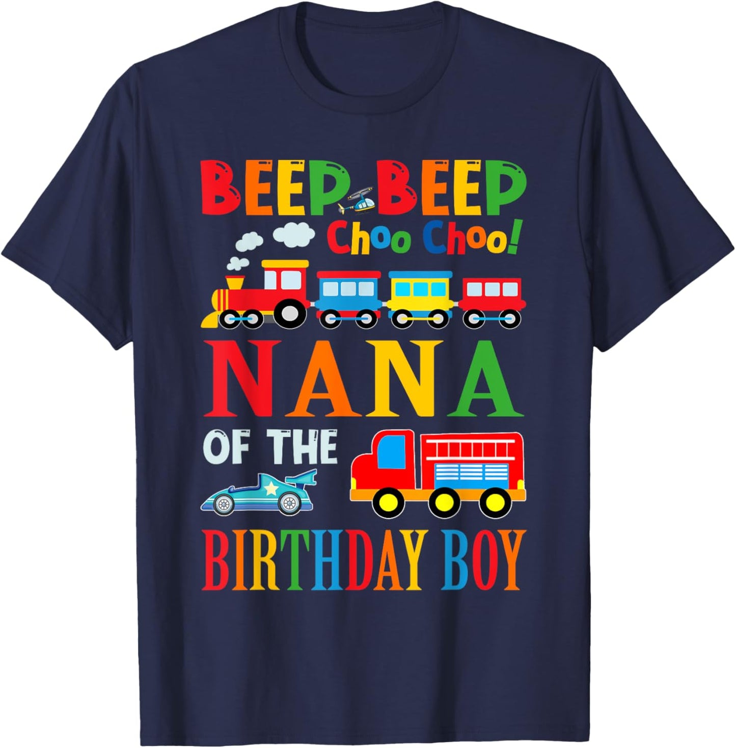 Nana Of The Birthday Boy Transportation Family Matching T-Shirt - T-Shirt | Navy