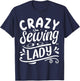 Crazy Sewing Lady T-Shirt - T-Shirt | Navy