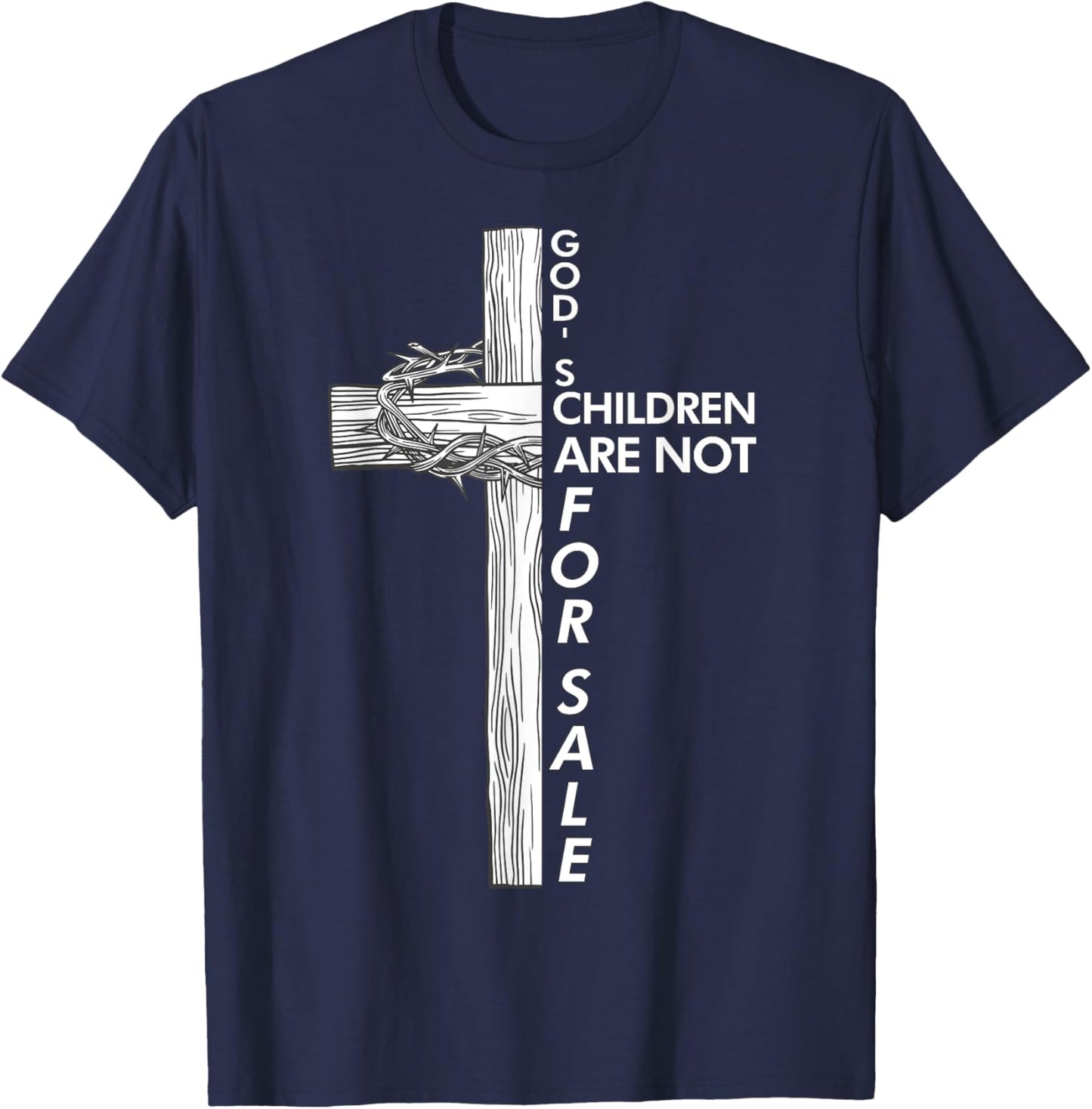 God's Children Are Not For Sale Jesus God's Children Christ T-Shirt - T-Shirt | Navy