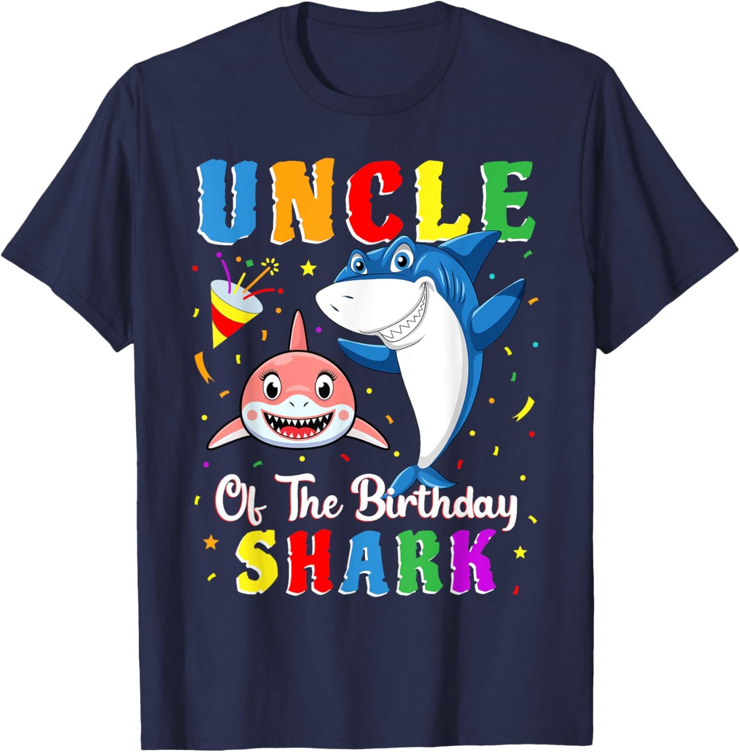 Uncle Of The Shark Birthday Family Matching Birthday Niece T-Shirt - T-Shirt | Navy