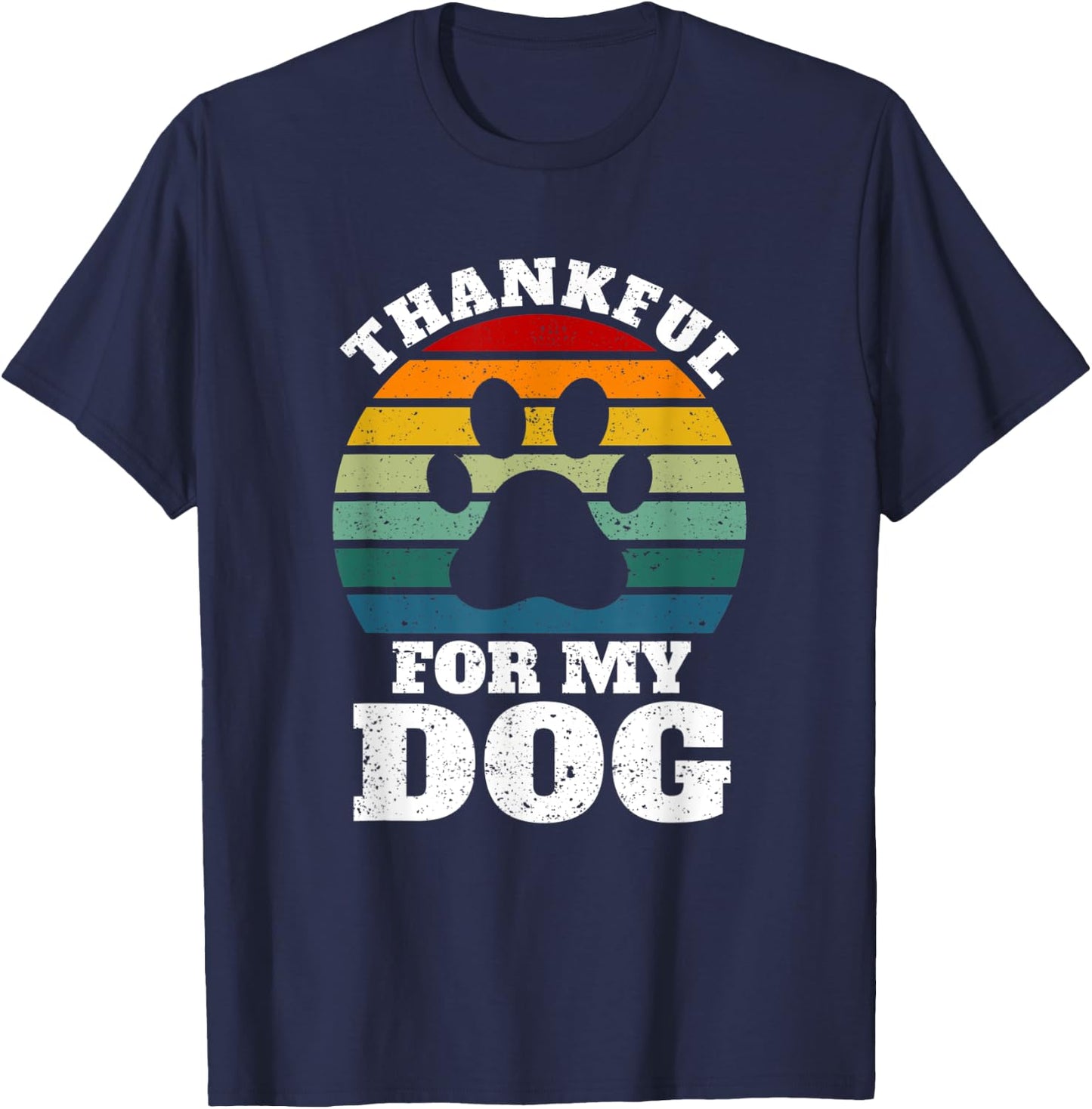 Funny Thanksgiving Dogs Animal Lover Thankful For My Dog T-Shirt - T-Shirt | Navy