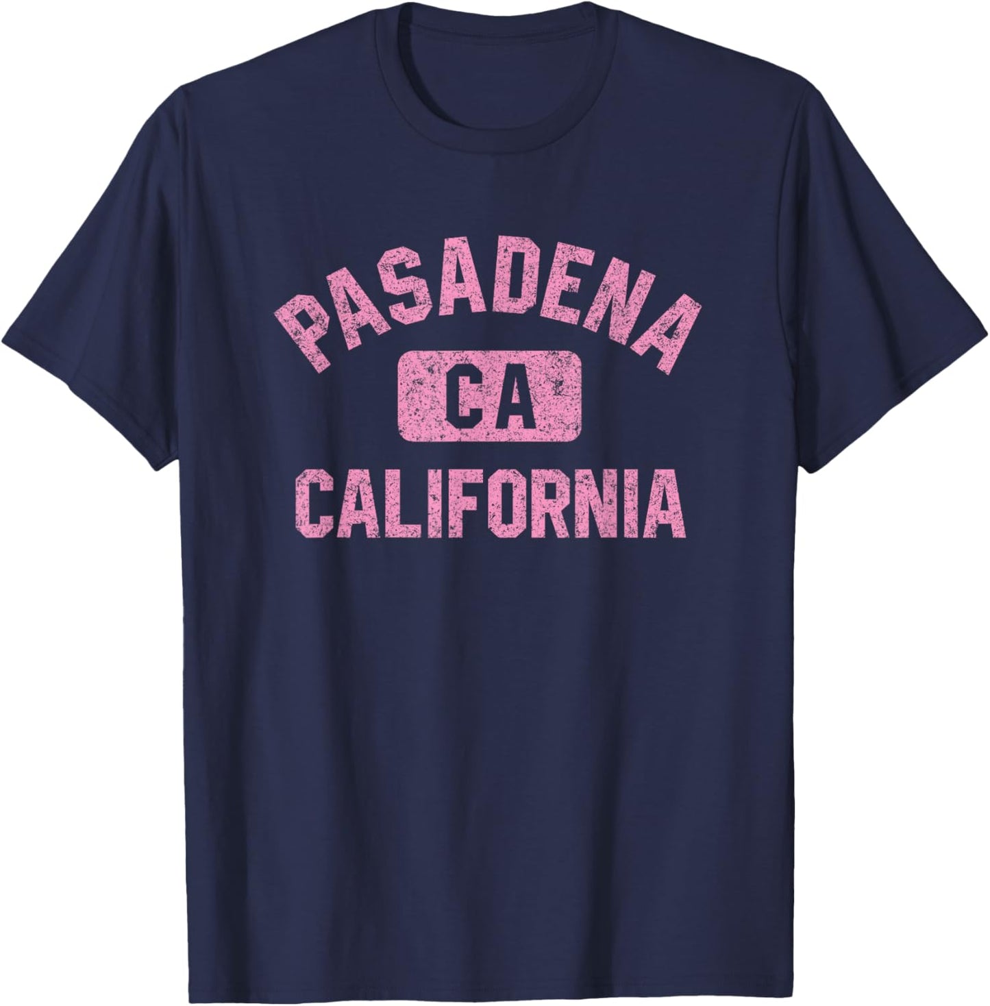 Pasadena California Gym Style Distressed Pink Print T-Shirt - T-Shirt | Navy