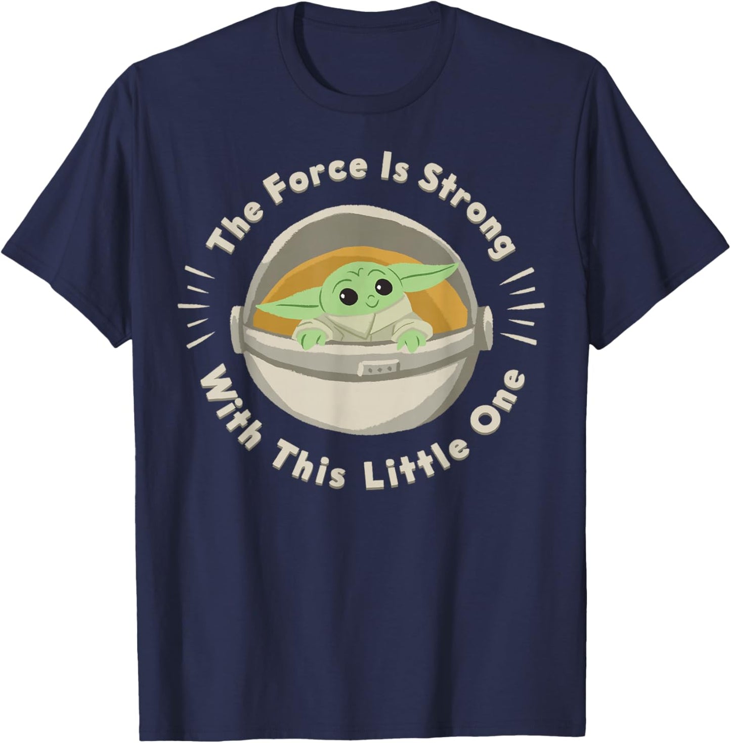 Star Wars The Mandalorian The Child Force Is Strong T-Shirt - T-Shirt | Navy