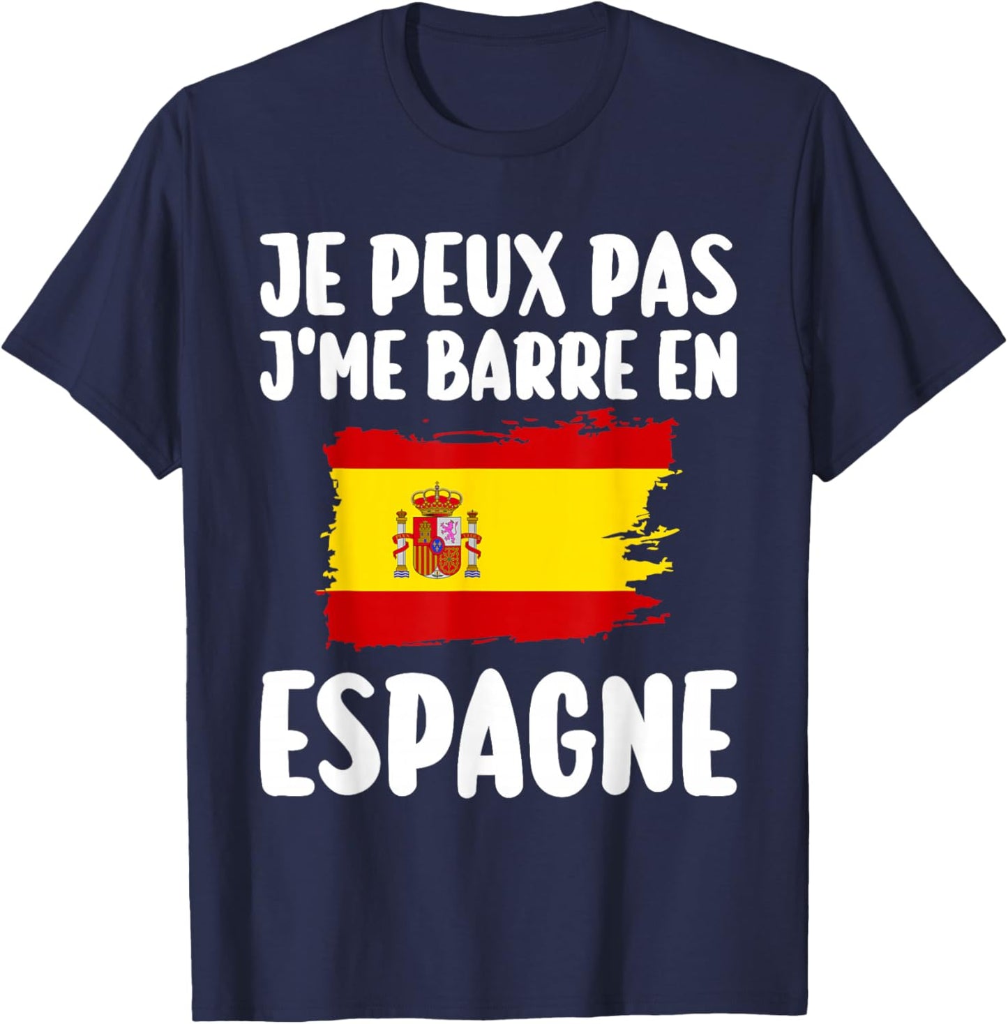J'Peux Pas J'Me Barre In Spain Travel Gift , Black, S T-Shirt - T-Shirt | Navy