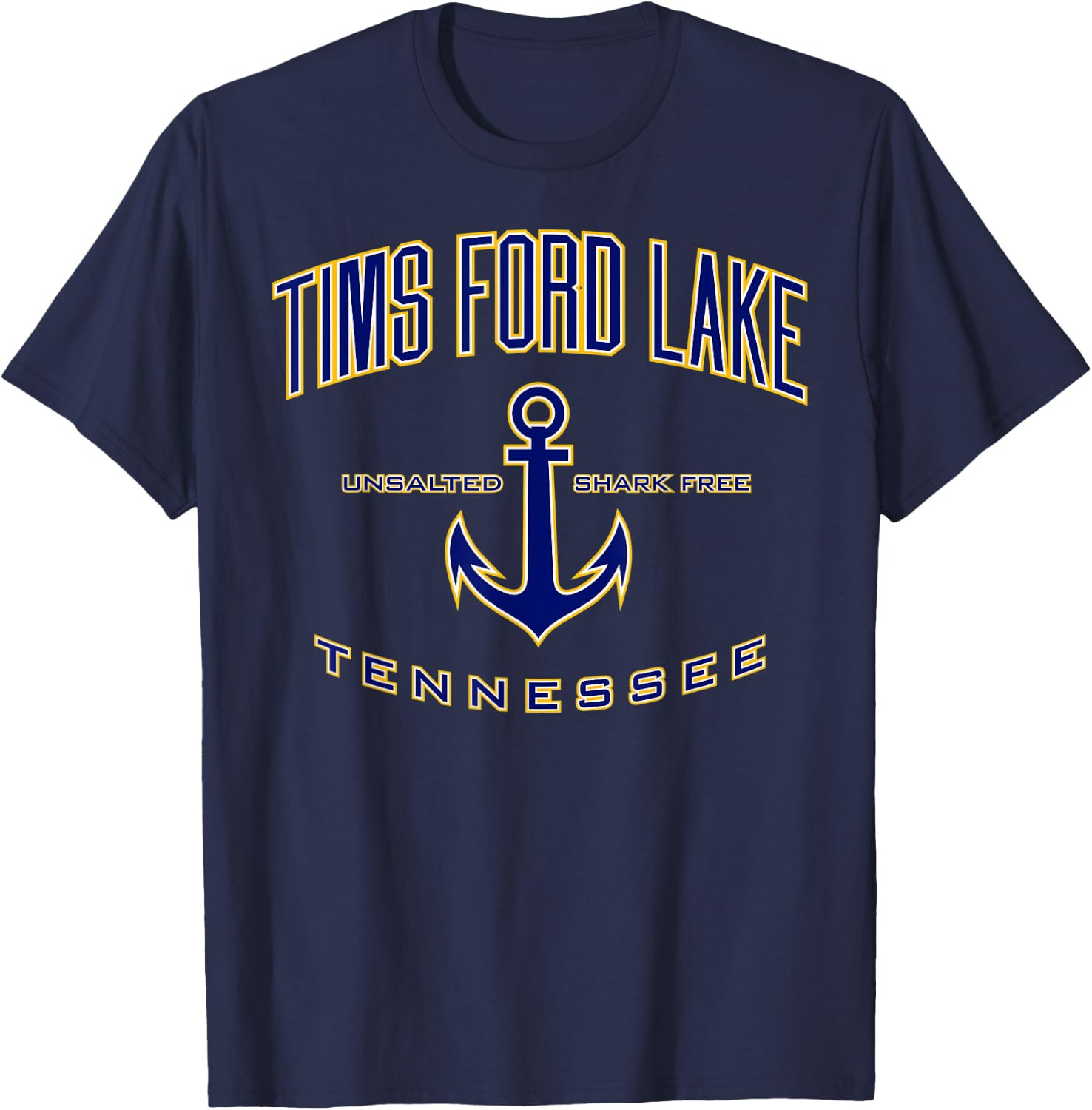 Tims Ford Lake Shirt , Men, Girls & Boys T-Shirt - T-Shirt | Navy