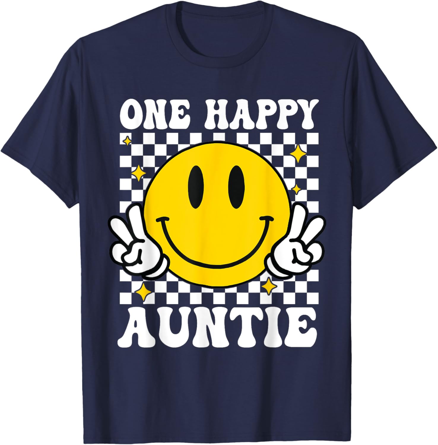 One Happy Dude Auntie happy face 1st Birthday Family T-Shirt - T-Shirt | Navy