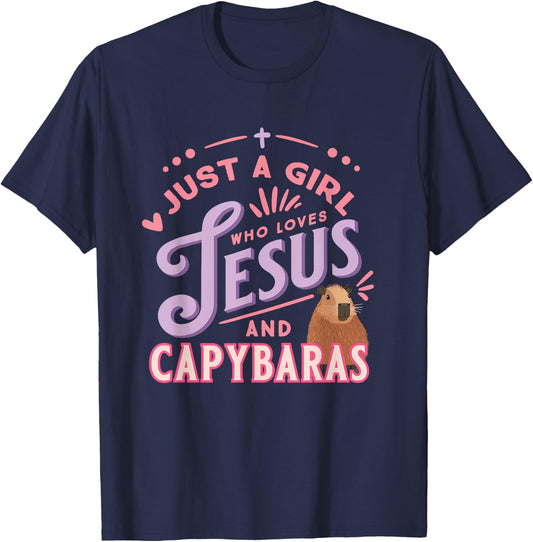 Just a Girl Who Loves Jesus and Capybaras Christian Design T-Shirt - T-Shirt | Navy