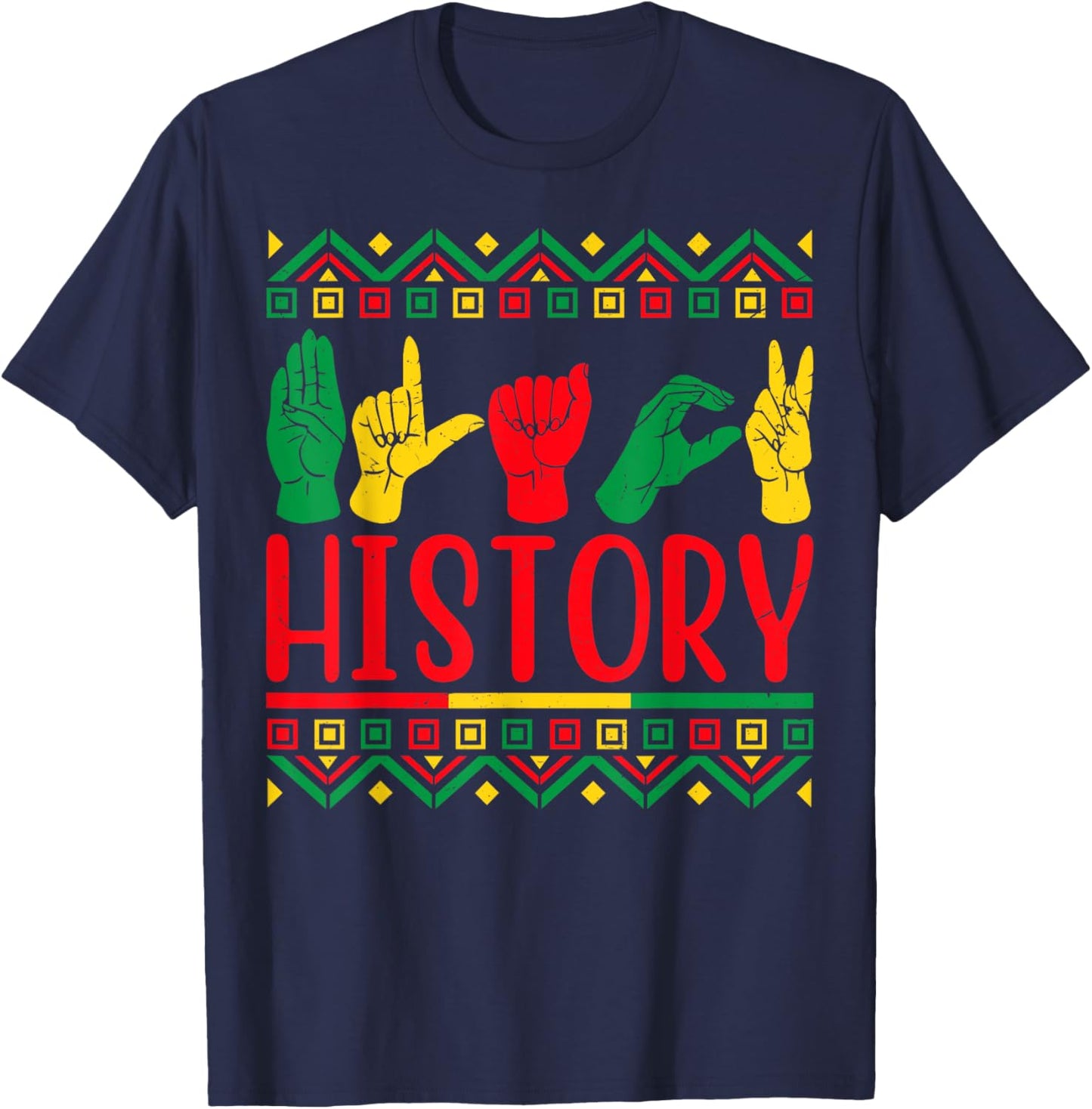 Black History Sign Language Empowerment Culture Black Pride T-Shirt - T-Shirt | Navy
